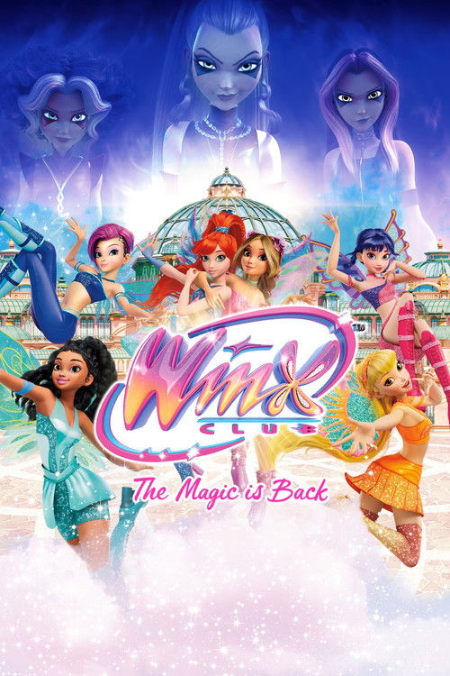 Winx Club: The Magic Is Back (2025) TV show poster