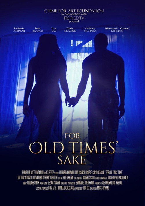 For Old Times Sake (2019) movie poster