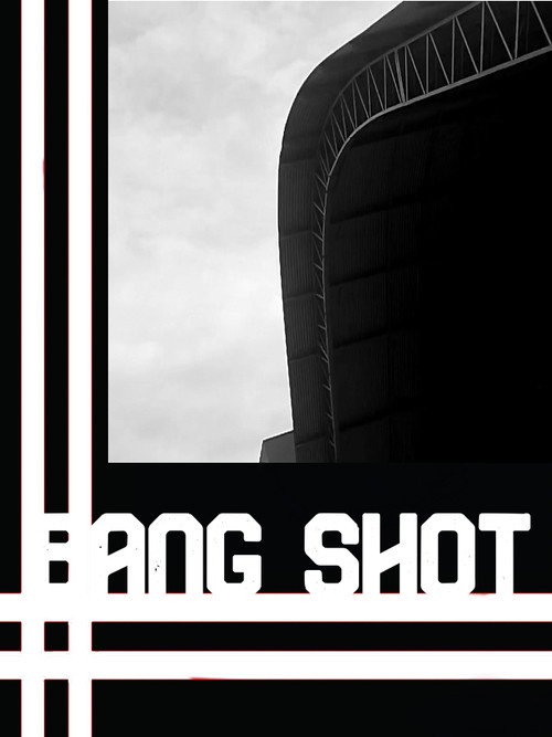Bang Shot (2022) movie poster