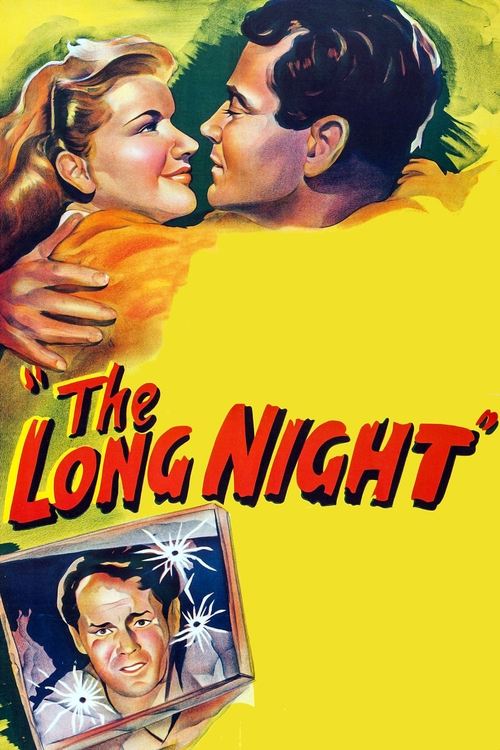 The Long Night (1947) movie poster