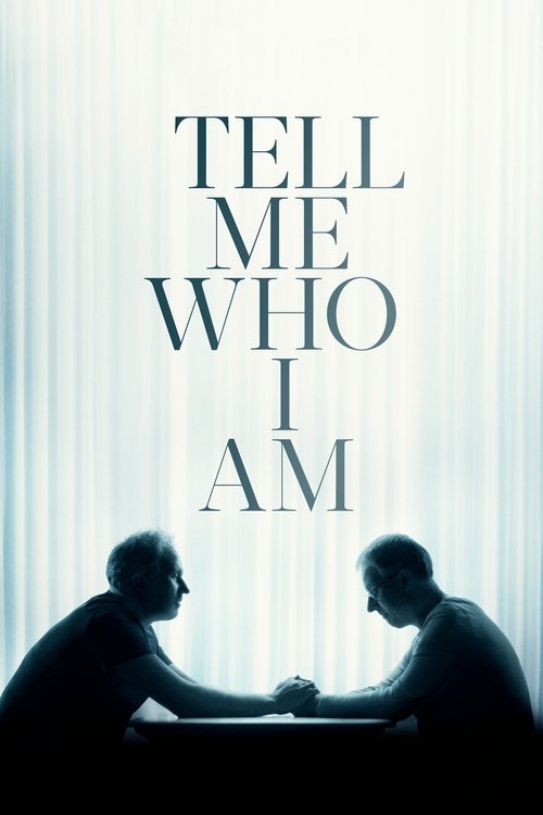 Tell Me Who I Am (2019) movie poster