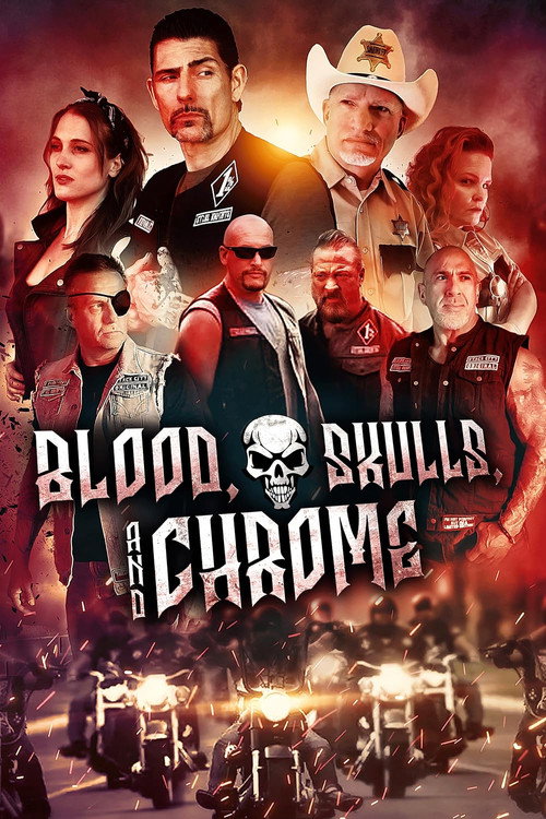 Blood, Skulls and Chrome (2024) movie poster