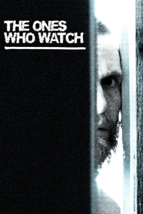 The Ones Who Watch (2024) movie poster