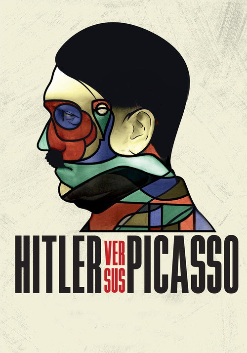 Hitler Versus Picasso (2018) movie poster