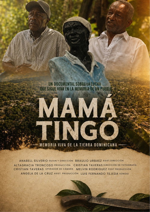 Mamá Tingó: Living memory of the Dominican land (2026) movie poster