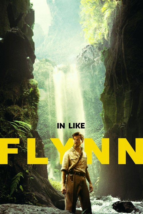 In Like Flynn (2018) movie poster