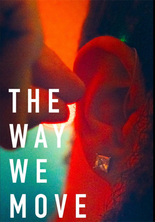 The Way We Move (2026) movie poster