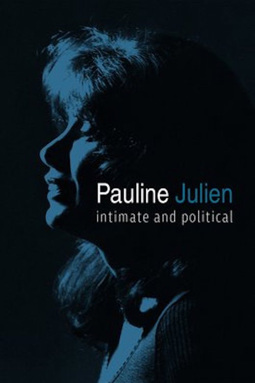 Pauline Julien, Intimate and Political (2018) movie poster