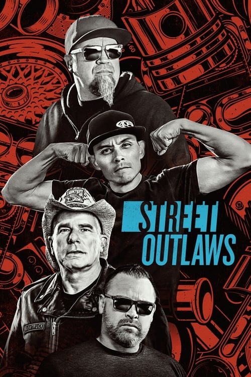 Street Outlaws (2013) TV show poster