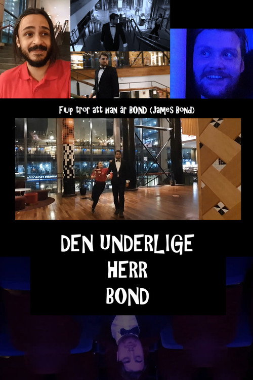 Den Underlige Herr BOND (2021) movie poster