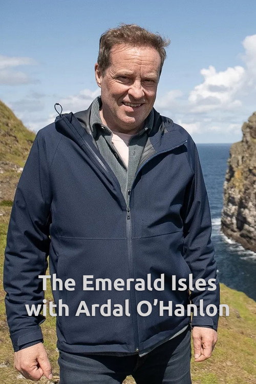 The Emerald Isles with Ardal O'Hanlon (2024) TV show poster