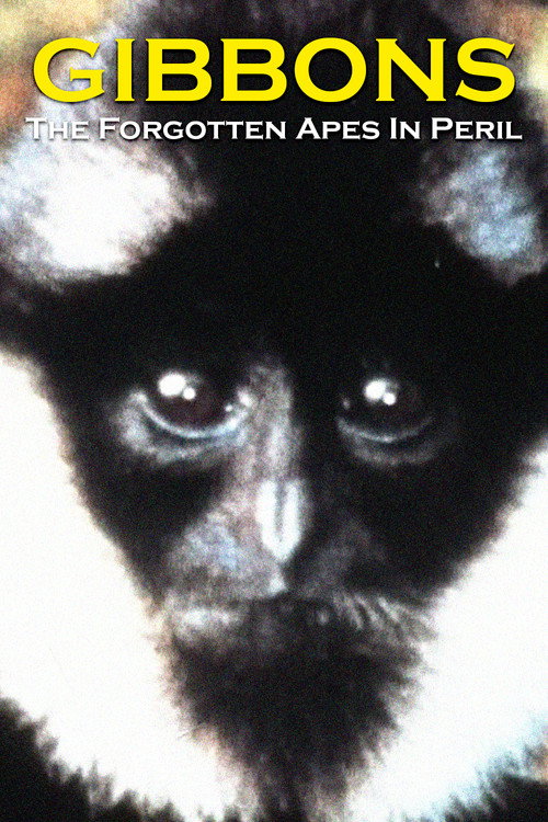 Gibbons: The Forgotten Apes In Peril (2009) movie poster