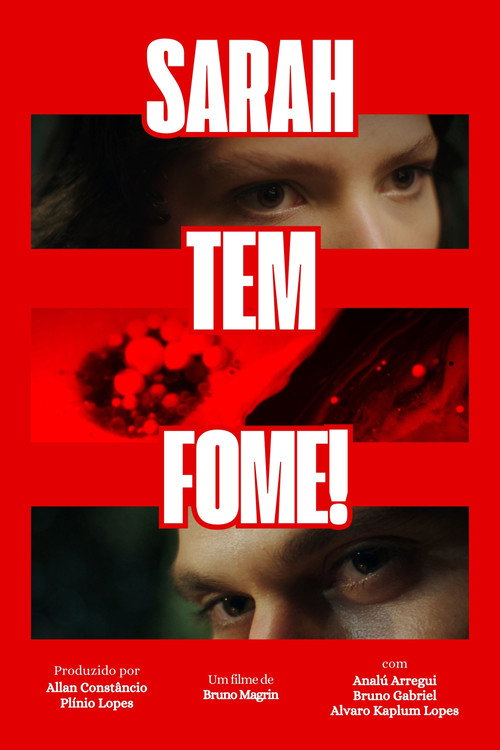 Sarah tem Fome! (2025) movie poster