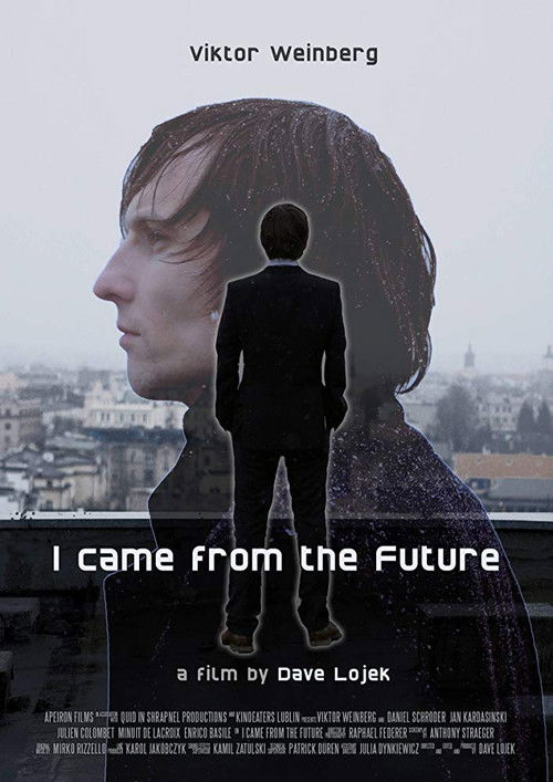 I Came From The Future (2018) movie poster