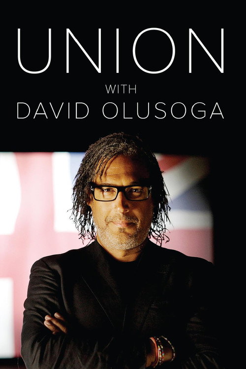 Union with David Olusoga (2023) TV show poster