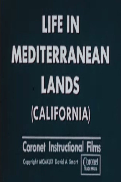 Life In Mediterranean Lands (California) (1949) movie poster