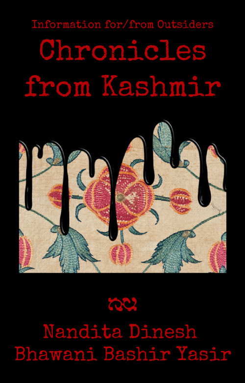 Information for/from Outsiders: Chronicles from Kashmir (2019) movie poster