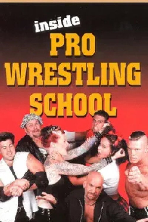 Inside Wrestling School (2000) movie poster