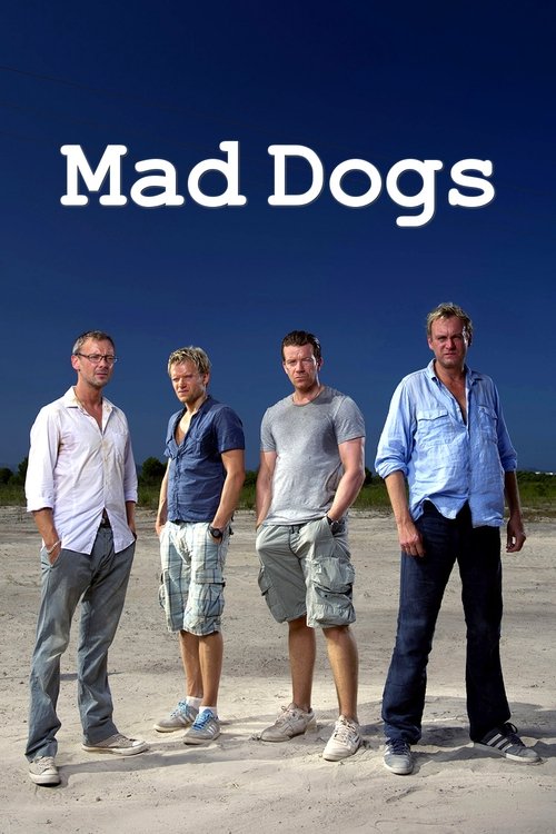 Mad Dogs (2011) TV show poster
