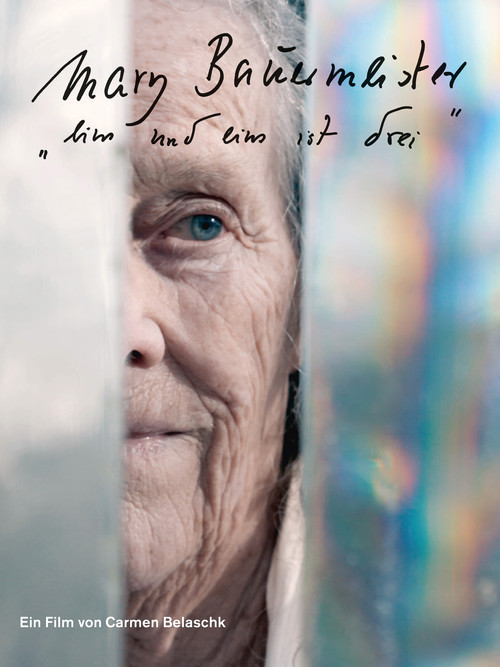 Mary Bauermeister - Eins plus eins ist drei (2021) movie poster