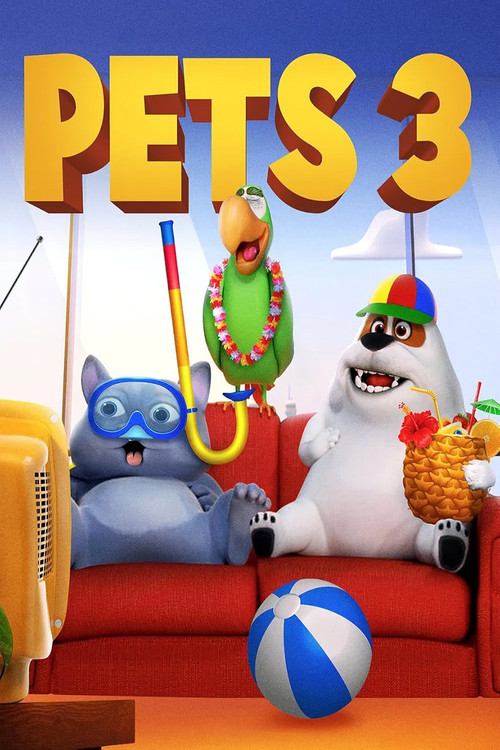 Pets 3 (2021) movie poster