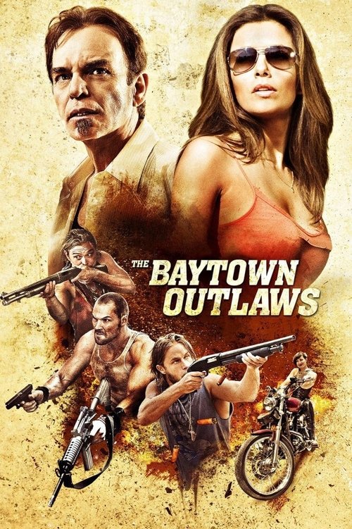 The Baytown Outlaws (2012) movie poster