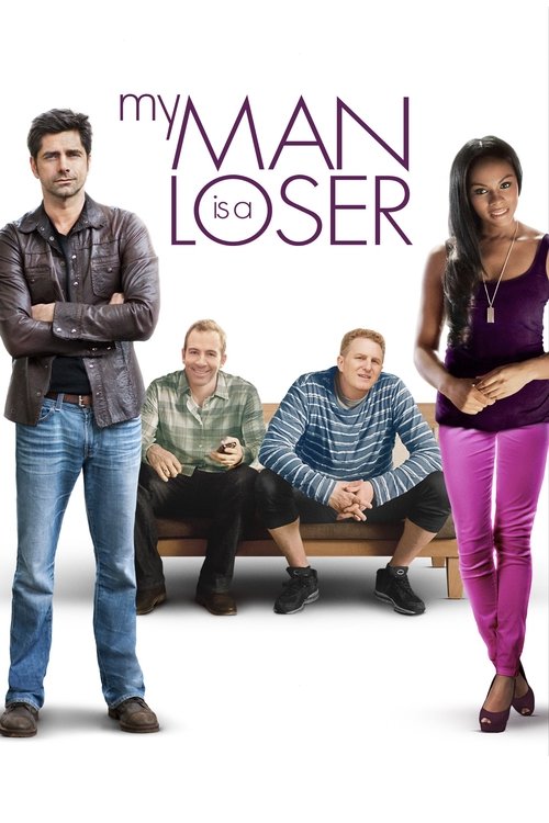 My Man Is a Loser (2014) movie poster