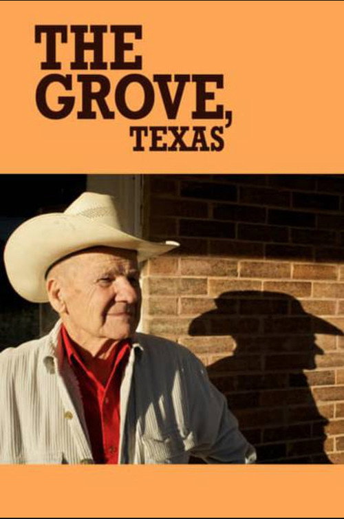 The Grove, Texas (2014) movie poster