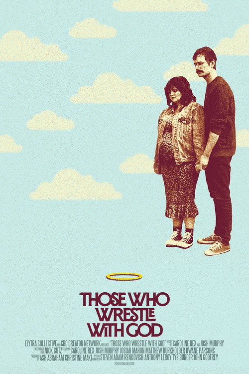 Those Who Wrestle With God (2024) movie poster