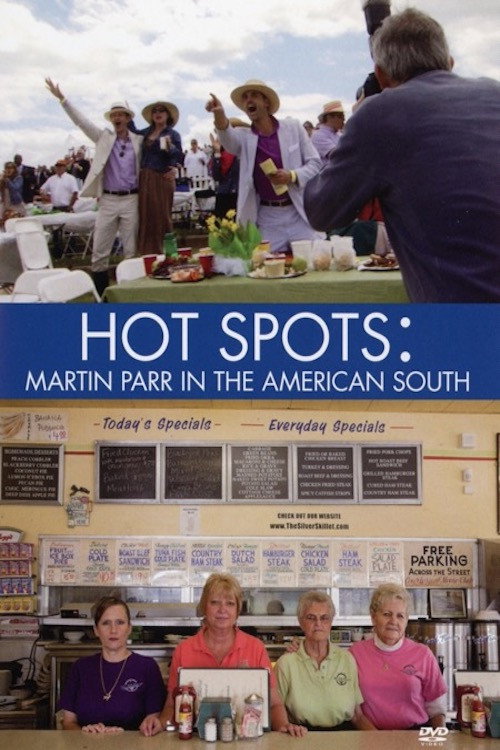 HOT SPOTS: Martin Parr in the American South (2012) movie poster