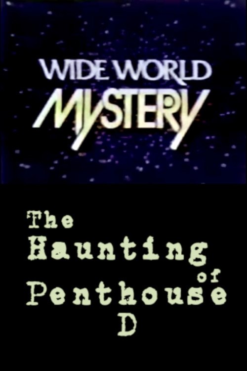 The Haunting of Penthouse D (1974) movie poster