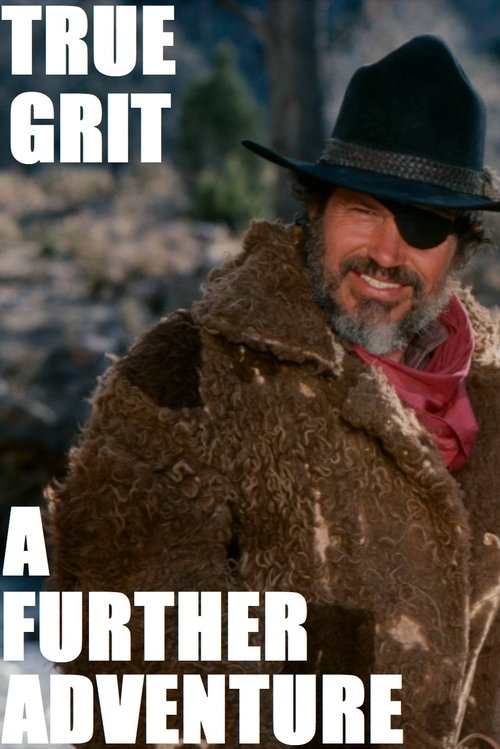 True Grit: A Further Adventure (1978) movie poster