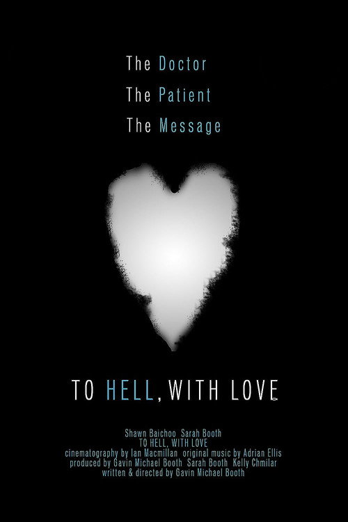 To Hell, with Love (2013) movie poster