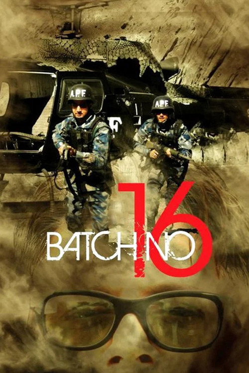 Batch No. 16 (2011) movie poster