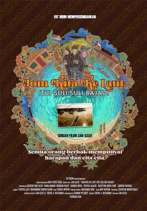 Jom Kita Ke Laut: Itui Suli-Suli Bajau! movie poster