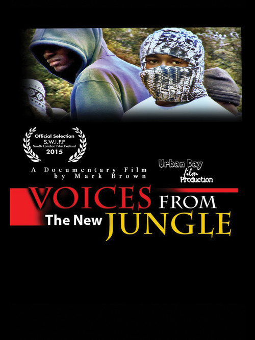 Voices From The New Jungle movie poster