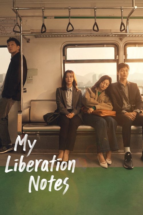 My Liberation Notes (2022) TV show poster