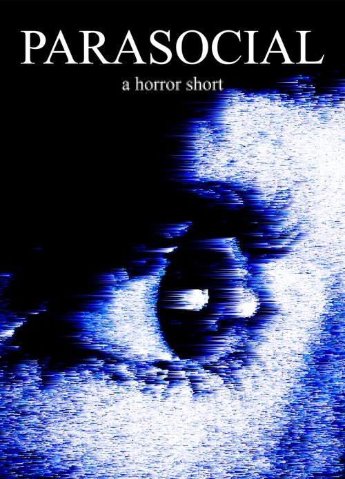 PARASOCIAL (2025) movie poster