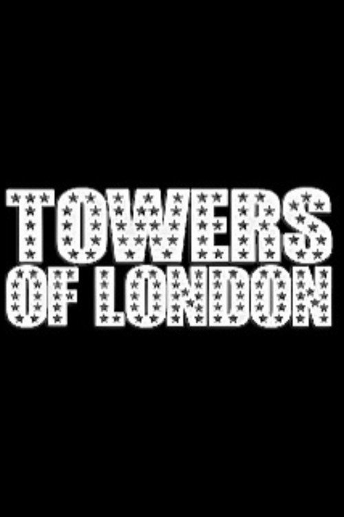 The Towers of London (2006) TV show poster