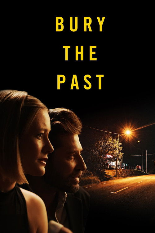 Bury the Past (2021) movie poster