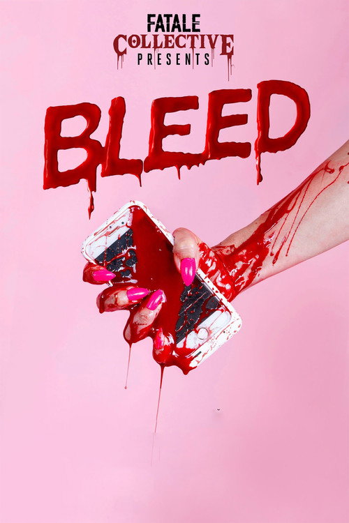 Fatale Collective: Bleed (2019) movie poster