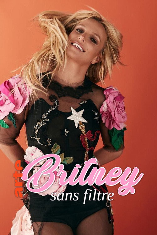 Britney: No Filter (2025) TV show poster
