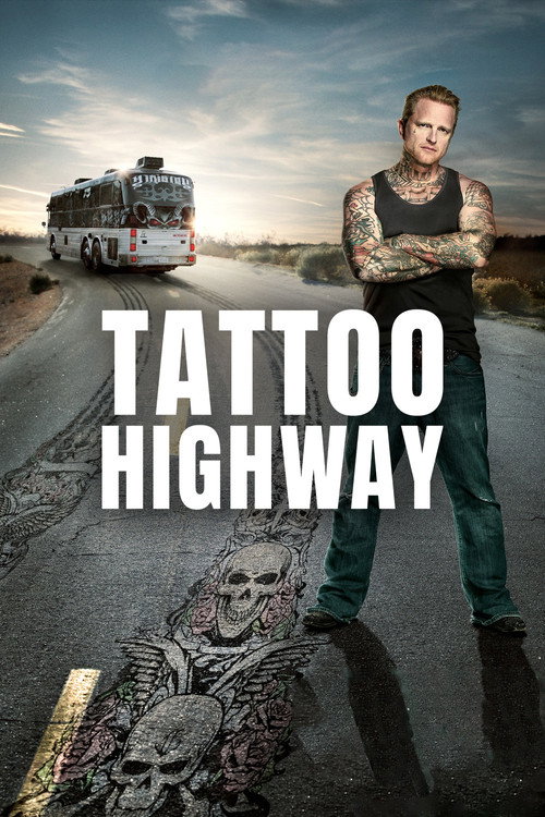 Tattoo Highway (2009) TV show poster