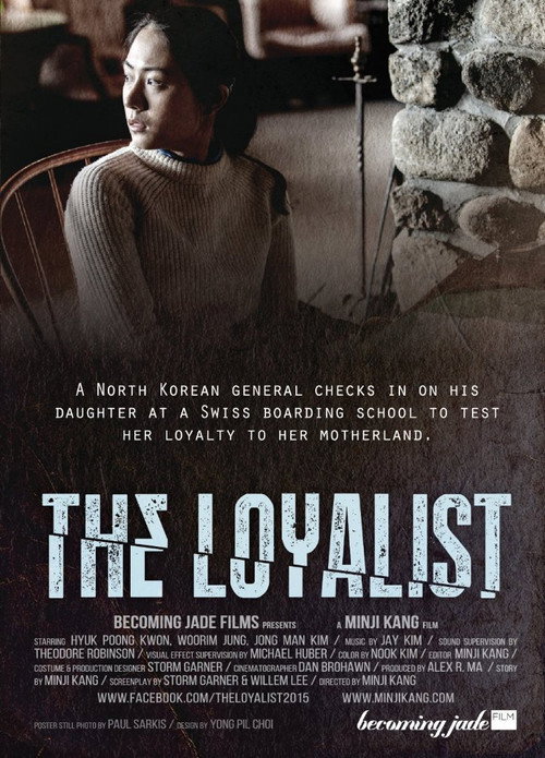 The Loyalist (2015) movie poster