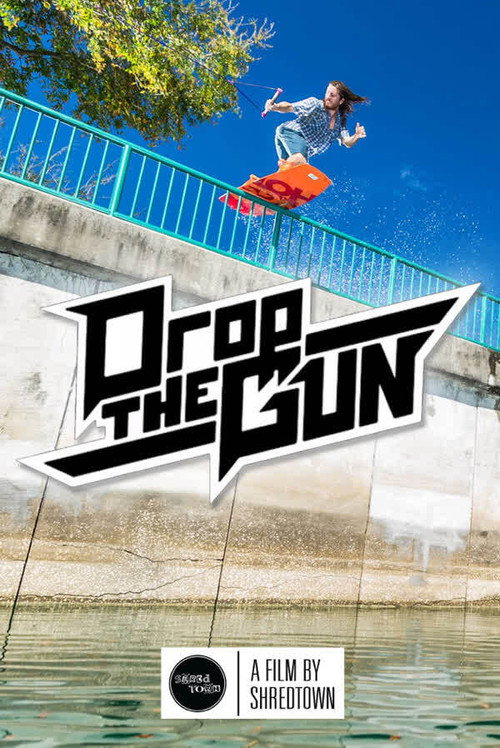 Drop The Gun (2014) movie poster
