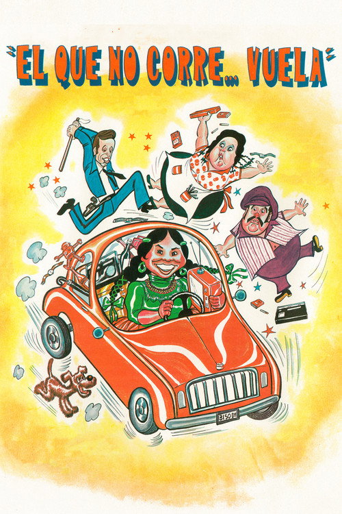¡El que no corre... vuela! (1982) movie poster
