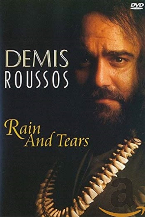 Demis Roussos:  Rain And Tears (2007) movie poster
