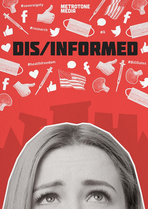 Dis/Informed (2021) movie poster