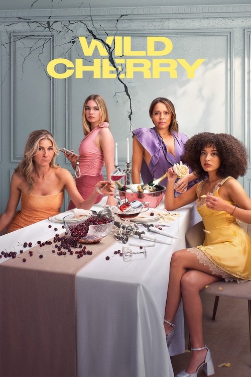 Wild Cherry (2025) TV show poster