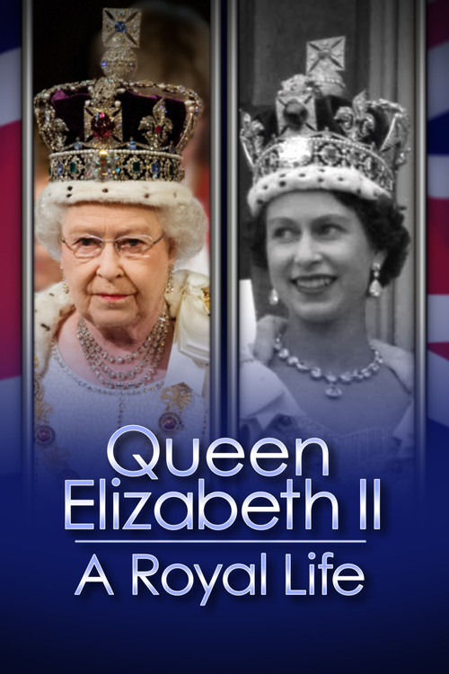 Queen Elizabeth II: A Royal Life - A Special Edition of 20/20 (2022) movie poster